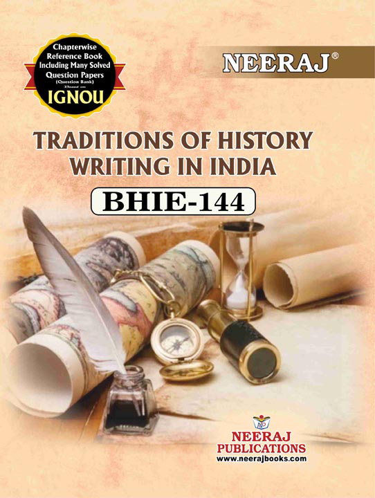 Traditions of History Writing in India