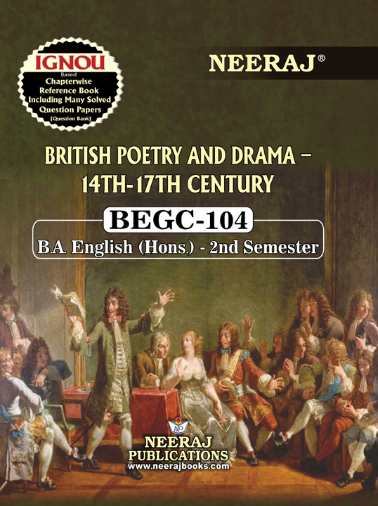 BRITISH POETRY AND DRAMA - 14TH-17TH CENTURY