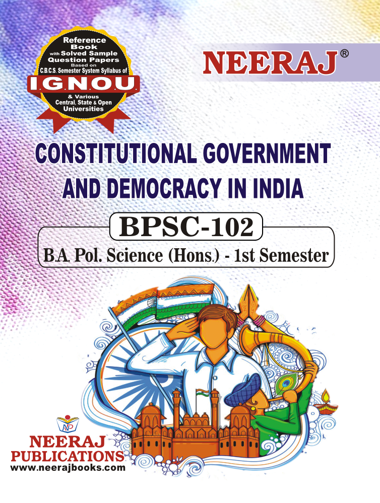 CONSTITUTIONAL GOVERNMENT AND DEMOCRACY IN INDIA