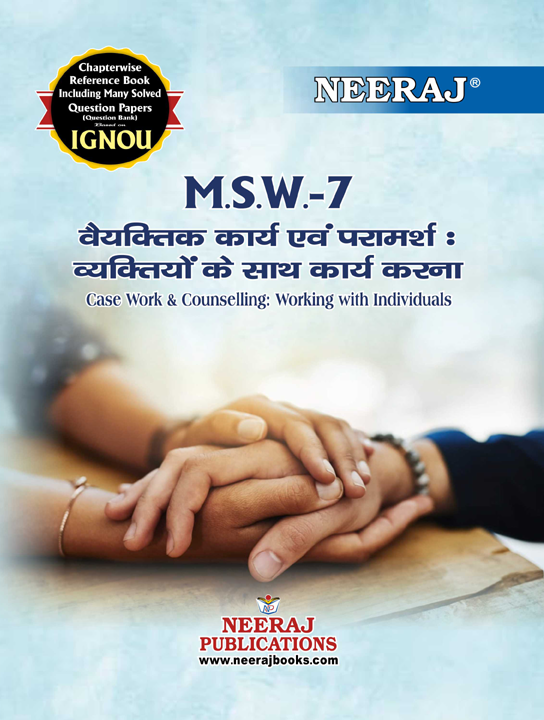 Case Work and  Counselling : Working with Individuals